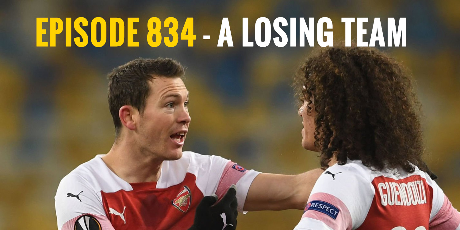 Episode 834 – A losing team
